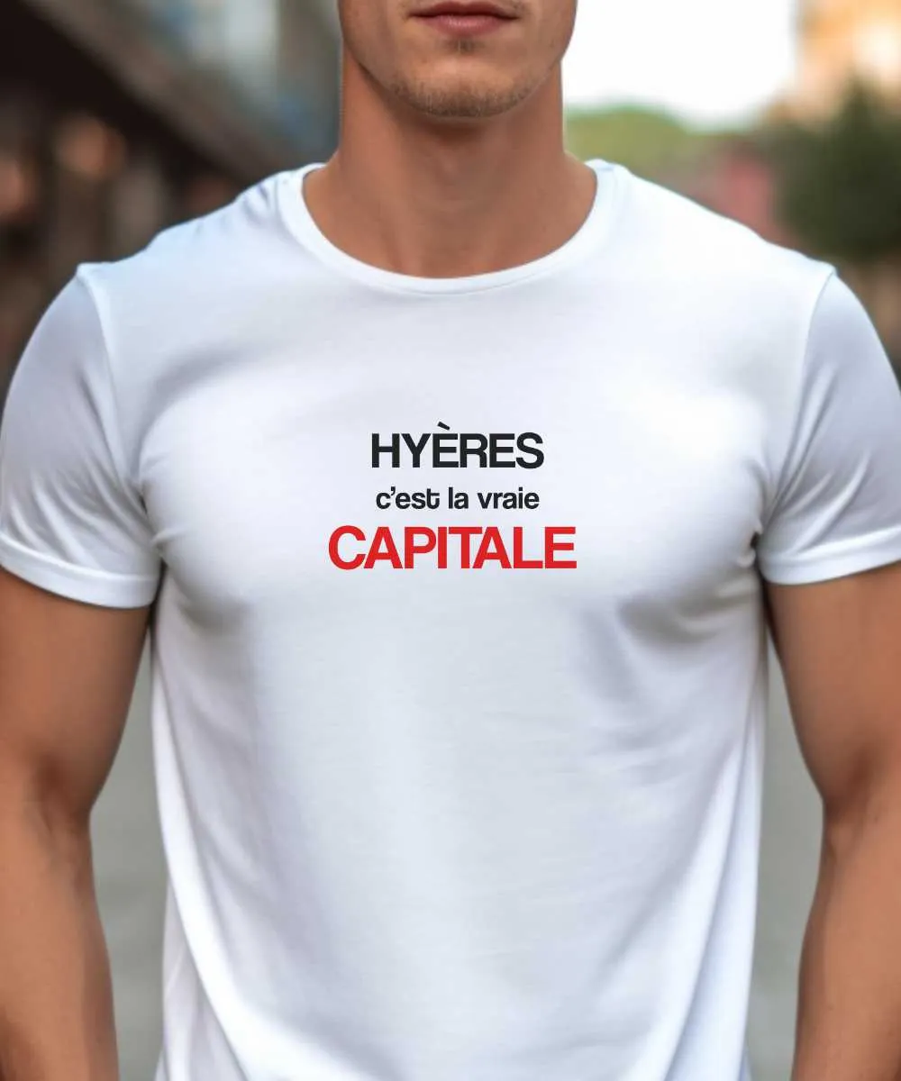 T-Shirt Hyères c'est la vraie capitale